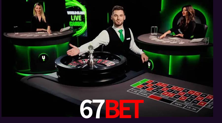 Live Casino 67BET